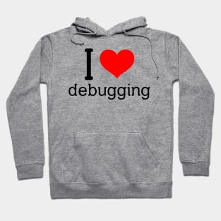 I <3 Debugging Hoodie